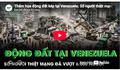 Thảm họa động đất kép tại Venezuela: Số người thiệt mạng tăng lên hơn 6.000 người