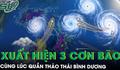 3 cơn bão cùng xuất hiện trên Thái Bình Dương, thời tiết Việt Nam biến động mạnh