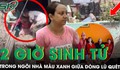 Chủ ngôi nhà màu xanh kể 2 giờ đối mặt tử thần giữa lũ quét Nepal