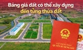 Từ 1/1/2026, bảng giá đất có thể xây dựng đến từng thửa