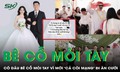 Độc lạ: Cô dâu Chương Mỹ bê cỗ mỏi tay vì mời ‘cả cõi mạng’ đi ăn cưới