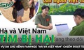 Tìm bị hại trong vụ án chủ fanpage 'Hà và Việt Nam' chiếm đoạt tiền từ thiện