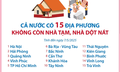 Cả nước có 15 địa phương không còn nhà tạm, nhà dột nát