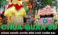 Hàng ngàn người xuyên đêm chờ chiêm bái xá lợi Phật, Chùa Quán Sứ mở cửa sớm