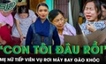 Gia đình nữ tiếp viên 22 tuổi tử nạn trong vụ rơi máy bay ở Ấn Độ gào khóc khi nghe tin dữ: ‘Con gái tôi đâu rồi?’