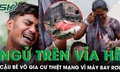 Ngủ trên vỉa hè, cậu bé vô gia cư chết oan vì máy bay rơi, người mẹ bỏng nặng khi lao vào cứu con