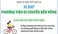 Ngày Xe đạp Thế giới 3/6: Xe đạp - phương tiện di chuyển bền vững