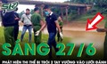 Sáng 27/6: Kinh hãi phát hiện thi thể nam giới bị trói 2 tay vướng vào lưới đánh cá ở Bình Phước