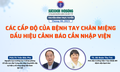 Truyền h&#236;nh trực tuyến: C&#225;c cấp độ của bệnh tay ch&#226;n miệng – dấu hiệu cảnh b&#225;o cần nhập viện
