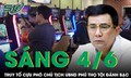 Sáng 4/6: Đề nghị truy tố cựu Phó chủ tịch UBND tỉnh Phú Thọ Hồ Đại Dũng vụ đánh bạc ở King Club