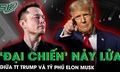 ‘Đại chiến’ nảy lửa giữa Tổng thống Trump và tỷ phú Elon Musk: Luận tội lẫn nhau, từ đồng minh đến kẻ thù