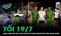 Tối 19/7: Nhân thân bất hảo 'vào tù ra tội' của kẻ bắn tử vong người đàn ông ở Đồng Nai