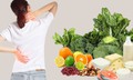 Những món ăn tốt nhất cho người bị thoái hóa cột sống