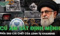Phía sau cái chết của Lãnh tụ Iran Khamenei: 20 năm chuẩn bị và cú ám sát định mệnh