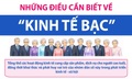 Những điều cần biết về 'kinh tế bạc'