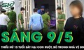 Điều tra vụ thiếu nữ 15 tuổi sát hại con ruột, bỏ trong nhà vệ sinh của người dân ở Đắk Lắk