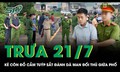 Trưa 21/7: Nghĩ bị 'giành địa bàn' thu mua phế liệu, côn đồ cầm tuýp sắt đánh dã man đối thủ giữa phố