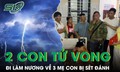 3 mẹ con đi làm nương về bị sét đánh, 2 con tử vong