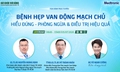 Truyền hình trực tuyến: 'BỆNH HẸP VAN ĐỘNG MẠCH CHỦ: HIỂU ĐÚNG - PHÒNG NGỪA &amp; ĐIỀU TRỊ HIỆU QUẢ'
