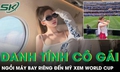 Cô gái ngồi máy bay riêng đến Mỹ xem World Cup là ai?