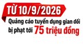 Từ 10/9, quảng cáo tuyển dụng gian dối có thể bị phạt tới 75 triệu đồng