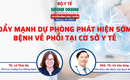 Truyền h&#236;nh trực tuyến: ‘Đẩy mạnh dự ph&#242;ng ph&#225;t hiện sớm bệnh mạn t&#237;nh về phổi tại cơ sở y tế&#39;