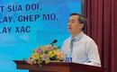 Nhiều đề xuất được kỳ vọng tăng th&#234;m nguồn tạng qu&#253; gi&#225;, cứu sống nhiều người bệnh đang chờ gh&#233;p