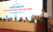 Hội Dược sĩ Bệnh viện Việt Nam cần tích cực tham gia xây dựng, phản biện chính sách pháp luật lĩnh vực dược