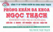Sở Y tế Cần Thơ yêu cầu PKĐK Ngọc Thạch dừng hoạt động khám sức khỏe