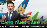 Nghịch l&#253; gi&#225; v&#233; m&#225;y bay, gi&#225; điện &#39;c&#224;ng tăng, doanh nghiệp c&#224;ng lỗ’