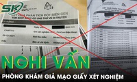 Ph&#225;t hiện ph&#242;ng kh&#225;m c&#243; dấu hiệu giả mạo giấy x&#233;t nghiệm tầm so&#225;t ung thư