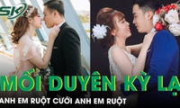Tiễn em g&#225;i đi lấy chồng, anh trai bất ngờ ‘cưới lu&#244;n’ em g&#225;i của em rể, cả họ thắc mắc chuyện xưng h&#244;