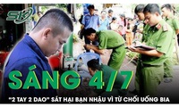 Sáng 4/7: Nam thanh niên phục kích đâm bạn nhậu tử vong vì từ chối lời mời uống bia