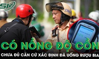 TAND Tối cao: Có nồng độ cồn chưa đủ căn cứ xác định đã uống rượu bia