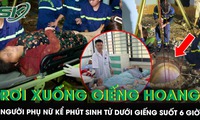 Rơi xuống giếng hoang sâu 30m, người phụ nữ bám thành giếng kêu cứu suốt nhiều giờ