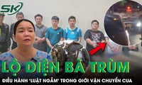 Lộ diện bà trùm Chành cua 46 điều hành ‘luật ngầm’, ai không theo sẽ bị trả đũa