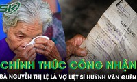 Chính thức công nhận bà Nguyễn Thị Lệ là vợ liệt sĩ Huỳnh Văn Quên sau gần 60 năm chờ đợi