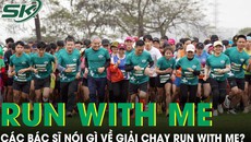 B&#225;c sĩ tham gia giải chạy Run With Me: “Tập luyện để phục vụ bệnh nh&#226;n tốt hơn”