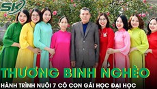 Thương binh nghèo đưa cả gia đình vào rừng sâu và hành trình nuôi 7 con gái học đại học