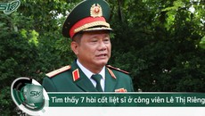 Tìm thấy 7 hài cốt liệt sĩ ở Công viên Lê Thị Riêng