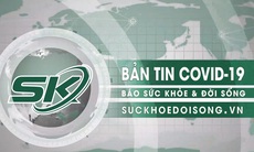 13.670 ca mắc mới, Bộ Y tế kiến nghị chính sách đặc biệt 