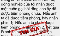 Lừa chiếm đoạt thông tin cá nhân qua tin nhắn "Hỏi tiêm phòng chưa..." là tin giả