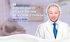 Chuyên gia nội tiết: Đừng chủ quan với sức khỏe tinh thần khi mắc bệnh tuyến giáp