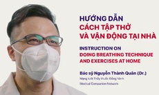 Hướng dẫn F0, F1 cách tập thở và vận động tại nhà