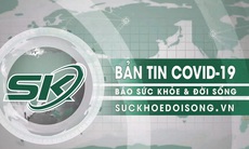 Bản tin COVID-19: Hà Nội nên nới lỏng giãn cách sau ngày 21/9 trừ điểm phong tỏa 