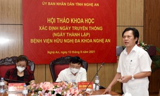 Hội thảo khoa học xác định ngày truyền thống Bệnh viện Hữu nghị đa khoa Nghệ An