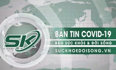 Bản tin COVID-19: Sáng 15/9 Hà Nội thêm 3 mắc mới, ổ dịch mới nhất tại chung cư Đền Lừ