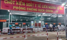 Thừa Thiên Huế thêm 248 ca mắc, dừng hoạt động các chốt kiểm soát y tế