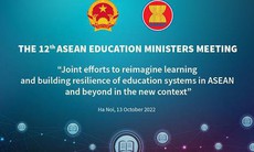 Hội nghị Bộ trưởng Giáo dục ASEAN lần thứ 12 tổ chức tại Hà Nội