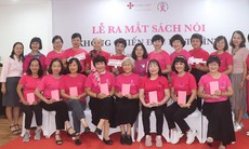 Những 'nữ chiến binh K' không đơn độc trong hành trình chiến đấu với ung thư